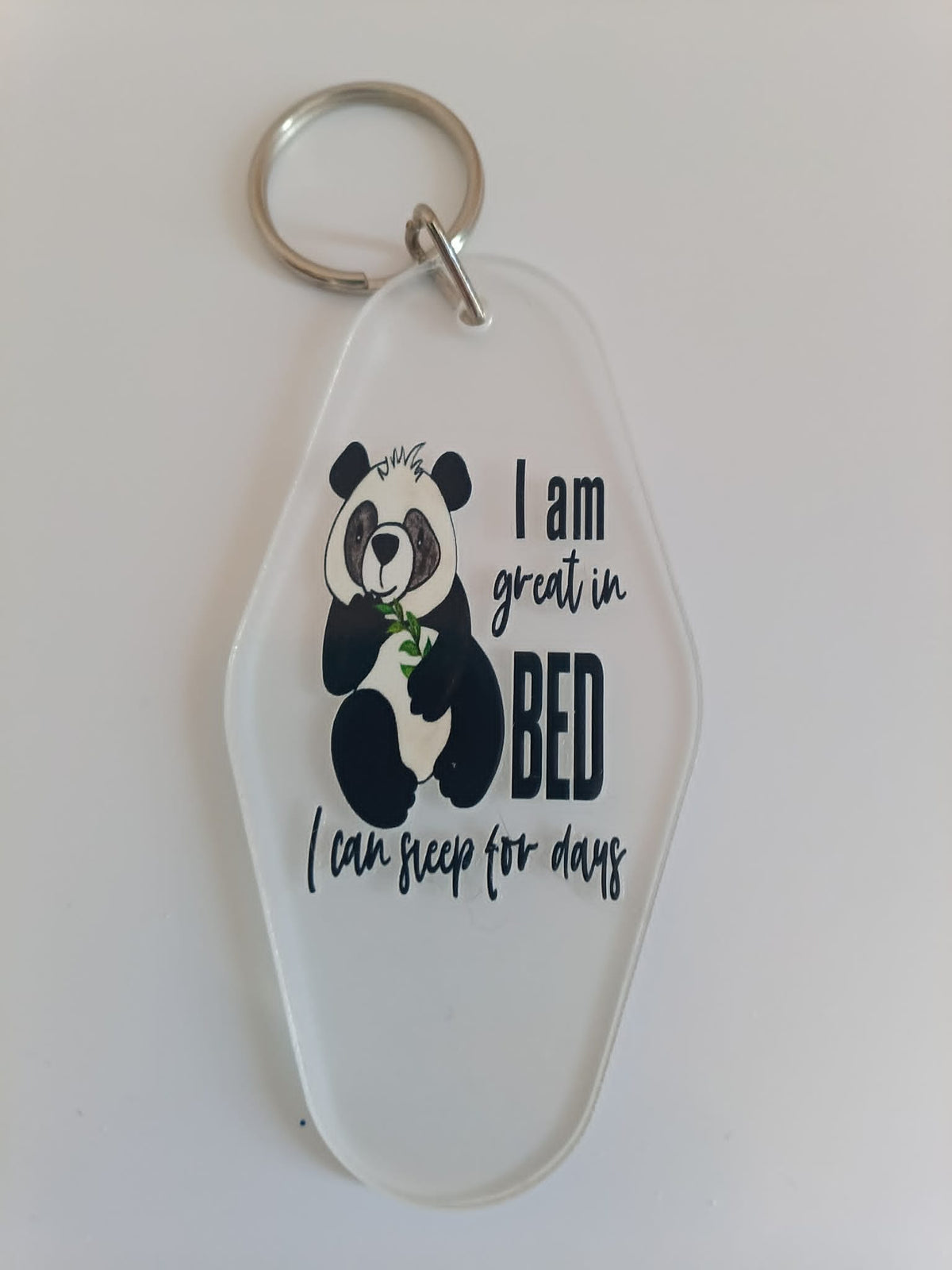 I Am Great In Bed I Can Sleep For Days Panda Keychain