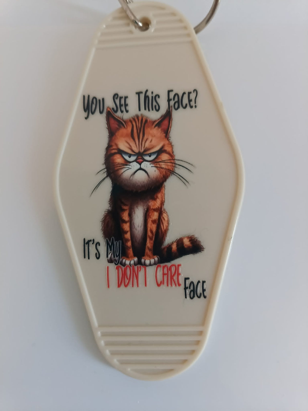 You See This Face? It's My I Don't Care Face Keychain