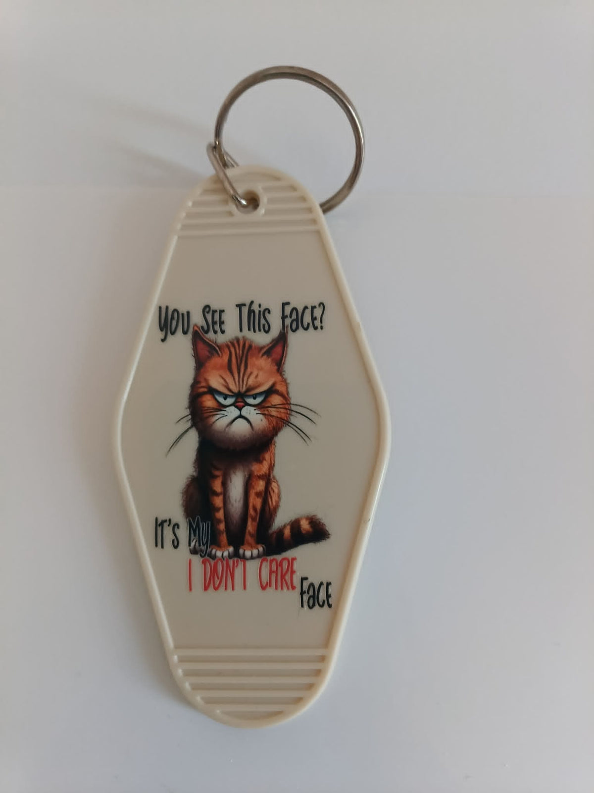 You See This Face? It's My I Don't Care Face Keychain