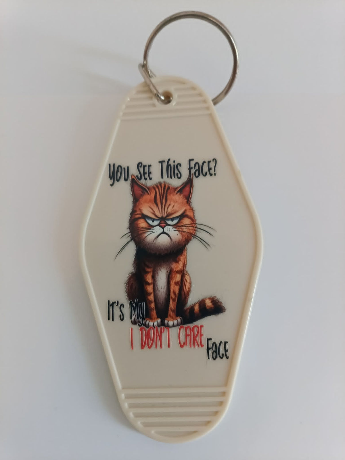 You See This Face? It's My I Don't Care Face Keychain