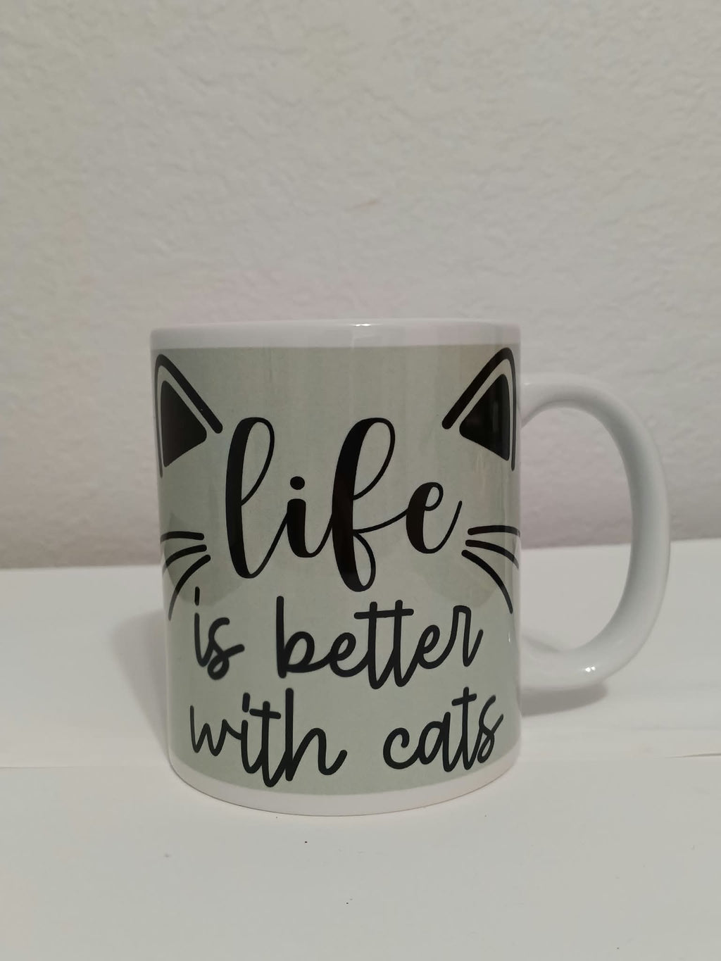 Life Is Better With Cats