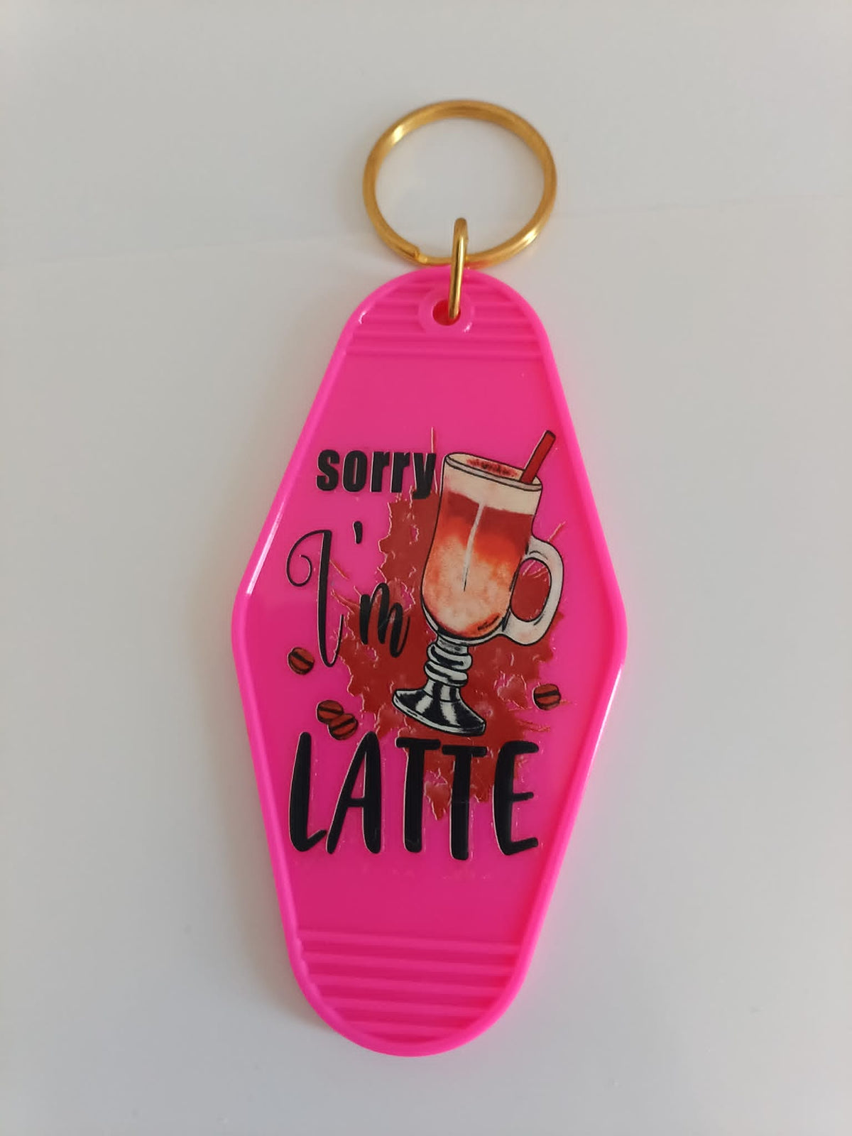 Sorry I'm Latte Keychain