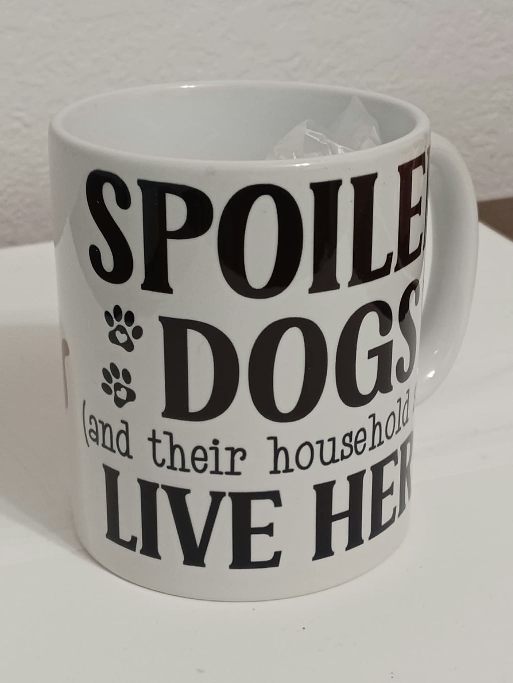Spoiled Dog Lives Here Mug